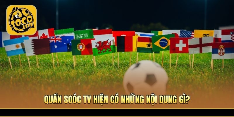 Chuyên mục thể thao nổi bật cho fan bóng đá