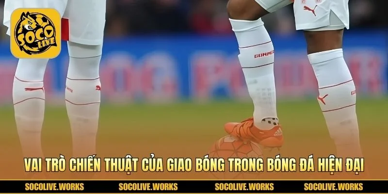 Chiến thuật mở bóng giúp đội chiếm ưu thế 